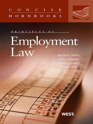 cover image of Principles of Employment Law (Concise Hornbook Series)